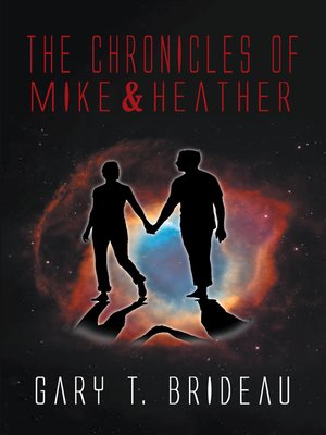 cover image of The Chronicles of Mike & Heather